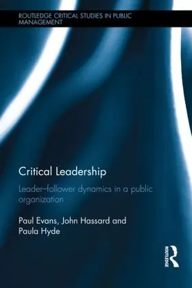 Evans / Hassard / Hyde |  Critical Leadership | Buch |  Sack Fachmedien