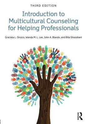Lee / Orozco / Blando |  Introduction to Multicultural Counseling for Helping Professionals | Buch |  Sack Fachmedien