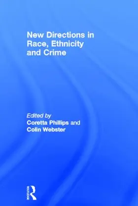 Phillips / Webster |  New Directions in Race, Ethnicity and Crime | Buch |  Sack Fachmedien