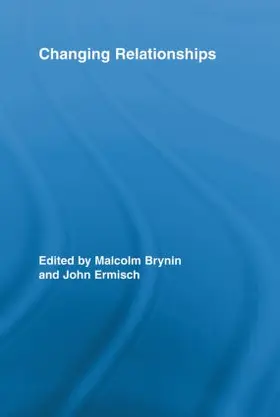 Brynin / Ermisch | Changing Relationships | Buch | 978-0-415-54104-6 | sack.de
