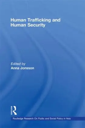 Jonsson |  Human Trafficking and Human Security | Buch |  Sack Fachmedien