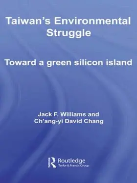 Williams / Chang |  Taiwan's Environmental Struggle | Buch |  Sack Fachmedien