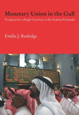 Rutledge | Monetary Union in the Gulf | Buch | 978-0-415-54291-3 | sack.de