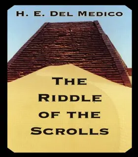 Del Medico | Riddle Of The Scrolls | Buch | 978-0-415-54312-5 | www2.sack.de
