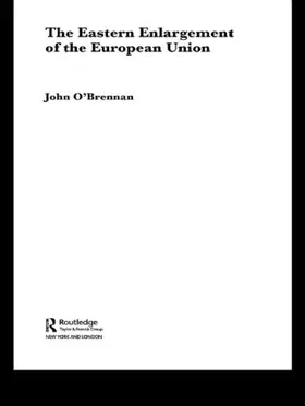 O'Brennan |  The Eastern Enlargement of the European Union | Buch |  Sack Fachmedien