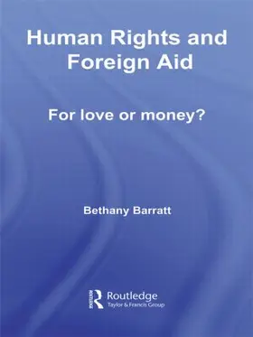 Barratt |  Human Rights and Foreign Aid | Buch |  Sack Fachmedien