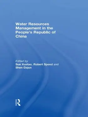 Sun / Speed / Shen |  Water Resources Management in the People's Republic of China | Buch |  Sack Fachmedien