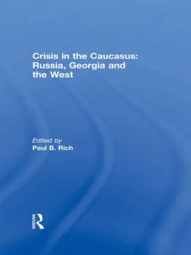 Rich |  Crisis in the Caucasus | Buch |  Sack Fachmedien