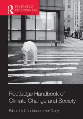 Lever-Tracy | Routledge Handbook of Climate Change and Society | Buch | 978-0-415-54476-4 | sack.de