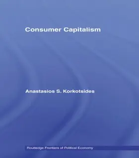 Korkotsides |  Consumer Capitalism | Buch |  Sack Fachmedien