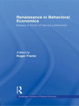 Frantz |  Renaissance in Behavioral Economics | Buch |  Sack Fachmedien
