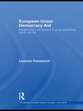 Fioramonti |  European Union Democracy Aid | Buch |  Sack Fachmedien