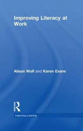 Wolf / Evans |  Improving Literacy at Work | Buch |  Sack Fachmedien