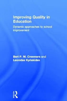 Creemers / Kyriakides | Improving Quality in Education | Buch | 978-0-415-54873-1 | sack.de
