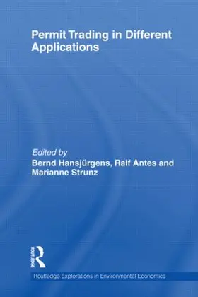 Hansjürgens / Antes / Strunz |  Permit Trading in Different Applications | Buch |  Sack Fachmedien