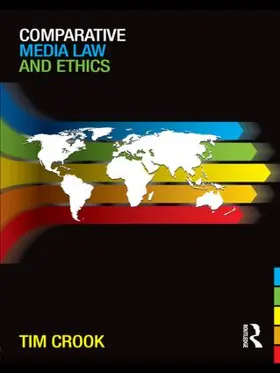 Crook |  Comparative Media Law and Ethics | Buch |  Sack Fachmedien