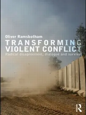 Ramsbotham | Transforming Violent Conflict | Buch | 978-0-415-55208-0 | sack.de