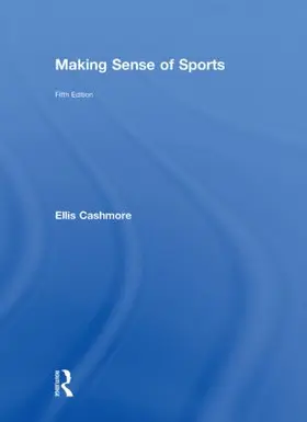 Cashmore | Making Sense of Sports | Buch | 978-0-415-55220-2 | sack.de