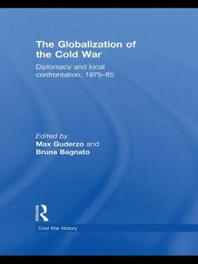Guderzo / Bagnato |  The Globalization of the Cold War | Buch |  Sack Fachmedien
