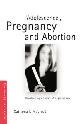 Macleod |  'Adolescence', Pregnancy and Abortion | Buch |  Sack Fachmedien