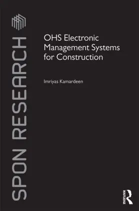 Kamardeen | OHS Electronic Management Systems for Construction | Buch | 978-0-415-55371-1 | sack.de