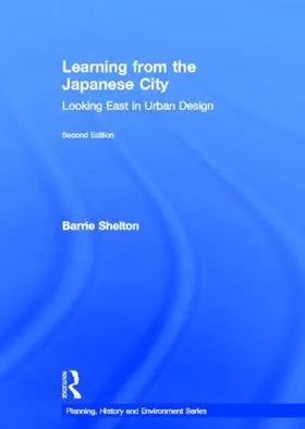 Shelton |  Learning from the Japanese City | Buch |  Sack Fachmedien
