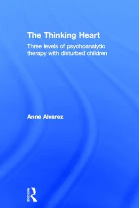 Alvarez |  The Thinking Heart | Buch |  Sack Fachmedien