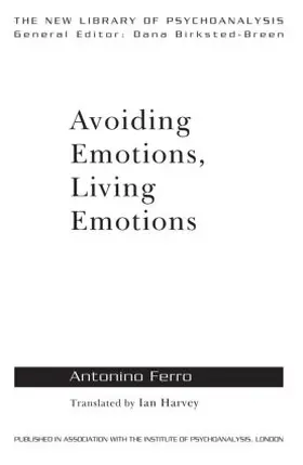 Ferro |  Avoiding Emotions, Living Emotions | Buch |  Sack Fachmedien