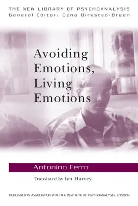 Ferro |  Avoiding Emotions, Living Emotions | Buch |  Sack Fachmedien