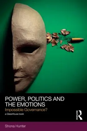 Hunter | Power, Politics and the Emotions | Buch | 978-0-415-55510-4 | www2.sack.de