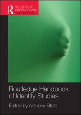 Elliott | Routledge Handbook of Identity Studies | Buch | 978-0-415-55558-6 | sack.de