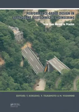 Kokusho / Tsukamoto / Yoshimine |  Performance-Based Design in Earthquake Geotechnical Engineering | Buch |  Sack Fachmedien