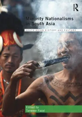 Fazal | Minority Nationalisms in South Asia | Buch | 978-0-415-55631-6 | sack.de