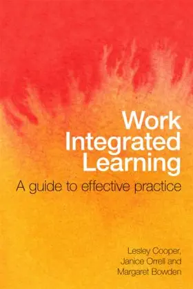 Cooper / Orrell / Bowden |  Work Integrated Learning | Buch |  Sack Fachmedien