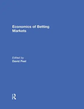 Peel |  Economics of Betting Markets | Buch |  Sack Fachmedien