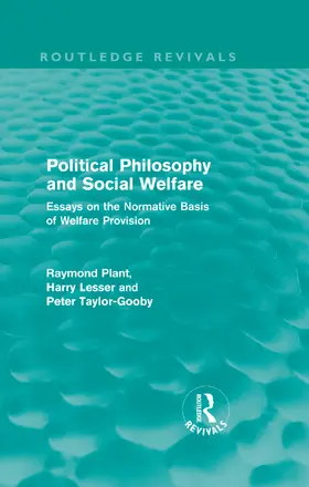 Plant / Taylor-Gooby / Lesser |  Political Philosophy and Social Welfare | Buch |  Sack Fachmedien