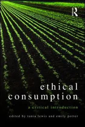 Lewis / Potter |  Ethical Consumption | Buch |  Sack Fachmedien