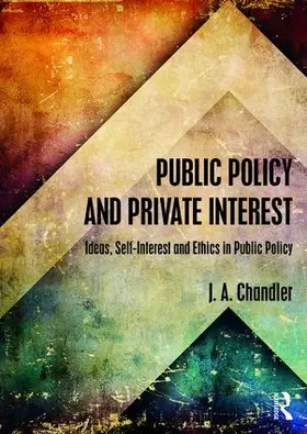 Chandler |  Public Policy and Private Interest | Buch |  Sack Fachmedien