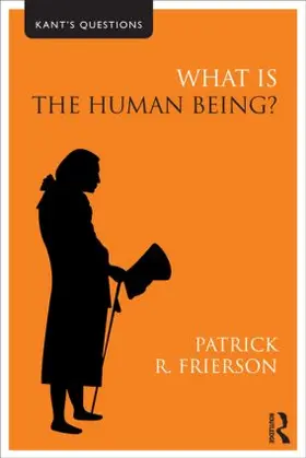 Frierson |  What is the Human Being? | Buch |  Sack Fachmedien