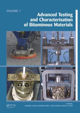 Loizos / Partl / Scarpas |  Advanced Testing and Characterization of Bituminous Materials, Two Volume Set | Buch |  Sack Fachmedien