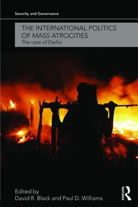 Black / Williams | The International Politics of Mass Atrocities | Buch | 978-0-415-55903-4 | sack.de