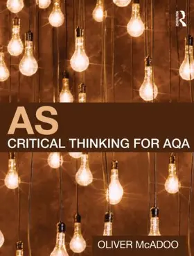 McAdoo |  AS Critical Thinking for AQA | Buch |  Sack Fachmedien