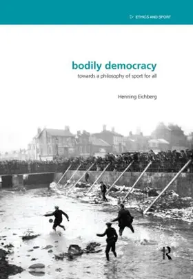 Eichberg |  Bodily Democracy | Buch |  Sack Fachmedien