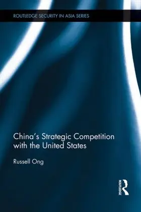 Ong |  China's Strategic Competition with the United States | Buch |  Sack Fachmedien