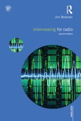 Beaman |  Interviewing for Radio | Buch |  Sack Fachmedien