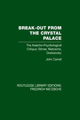 Carroll | Break-Out from the Crystal Palace | Buch | 978-0-415-56222-5 | sack.de