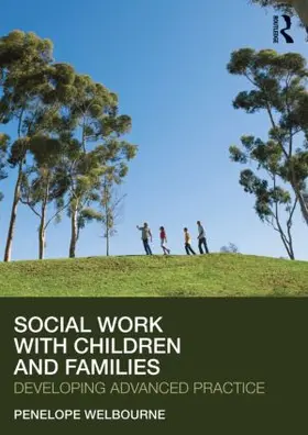 Welbourne |  Social Work with Children and Families | Buch |  Sack Fachmedien