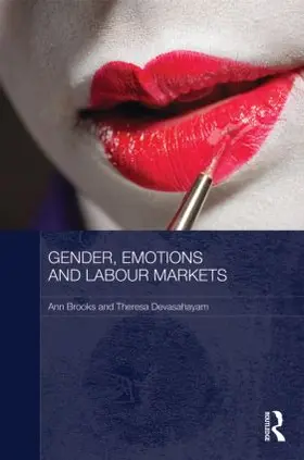 Brooks / Devasahayam |  Gender, Emotions and Labour Markets - Asian and Western Perspectives | Buch |  Sack Fachmedien