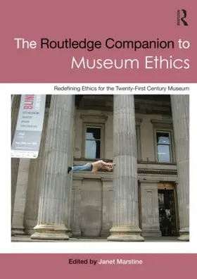 Marstine |  The Routledge Companion to Museum Ethics | Buch |  Sack Fachmedien