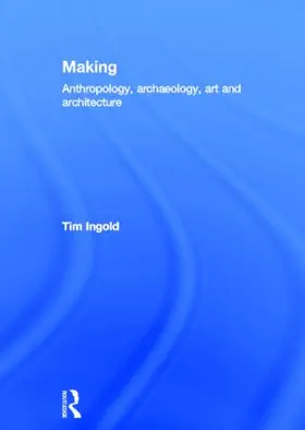 Ingold |  Making | Buch |  Sack Fachmedien